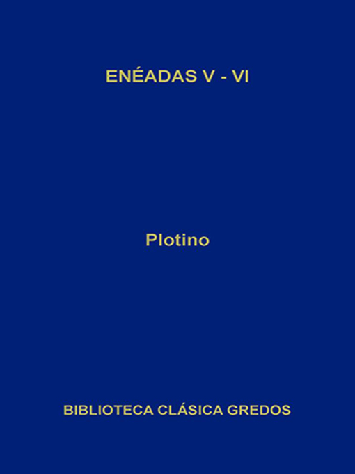 Title details for Enéadas V-VI by Plotino - Available